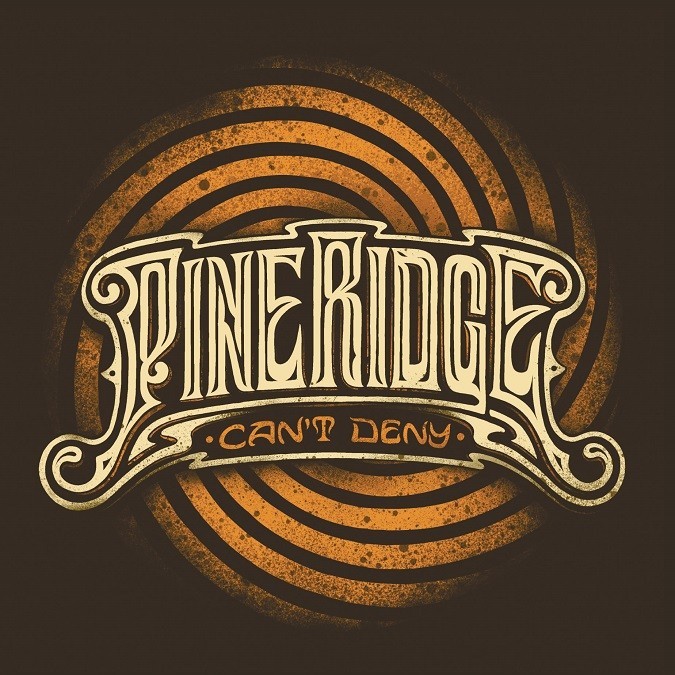 Pine Ridge Can't Deny album art